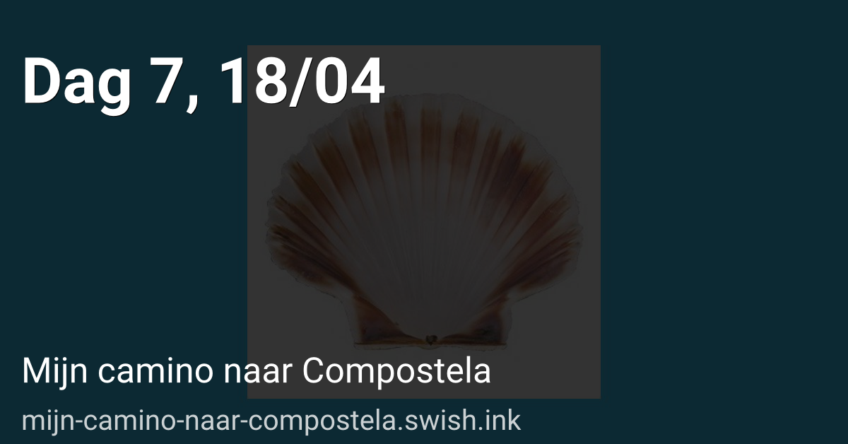 Dag 7, 18/04 