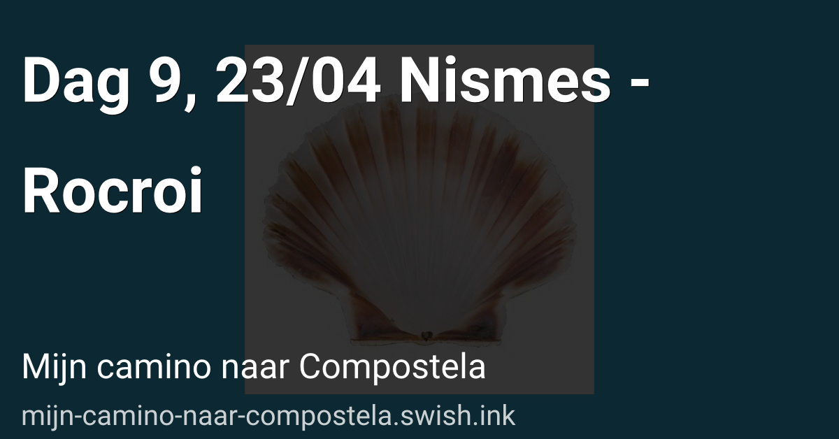 Dag 9, 23/04 Nismes - Rocroi